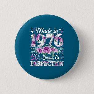 50 Year Old Made 1976 Design 6 Cm Round Badge