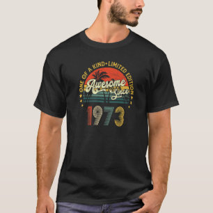 50 Year Old  Made In 1973  50th Birthday T-Shirt