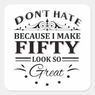 50 year old tshirts square sticker