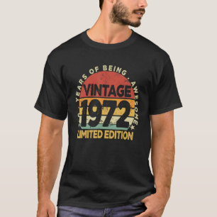 50 Year Old Vintage 1972 50th Birthday 1 T-Shirt