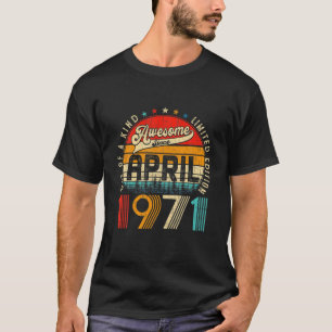 50 Year Old Vintage April 1971 Limited Edition 50T T-Shirt
