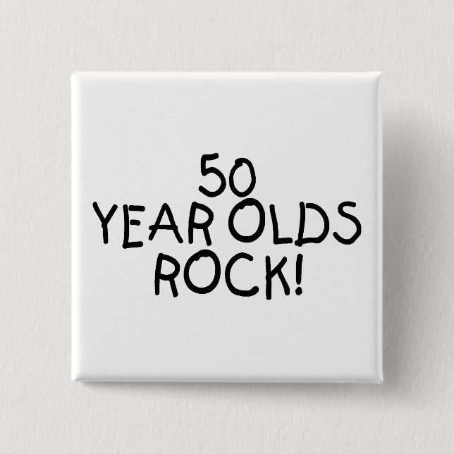 50 Year Olds Rock 15 Cm Square Badge (Front)