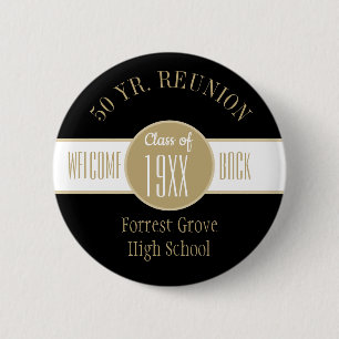 50 Year Reunion Welcome Back   6 Cm Round Badge