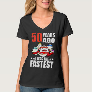 50 Years Ago I Was The Fastest 50th Birthday Sperm T-Shirt