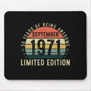 50 Years of being Awesome September Birthday Mouse Pad