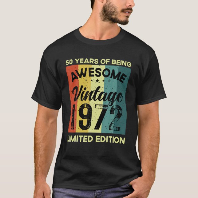 50 Years Of Being Awesome T S Limited Edition Vint T-Shirt (Front)