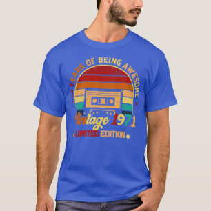 50 years of being awesome vintage 1971 limited edi T-Shirt