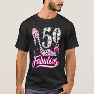 50 Years Old 50 & Fabulous 50th Birthday Pink Dia T-Shirt