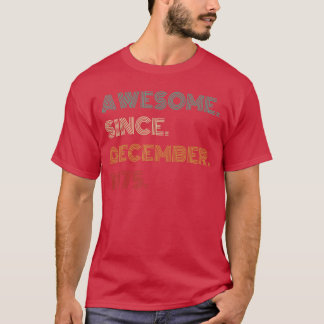 50 Years Old Awesome Since December 1975 50th Birt T-Shirt