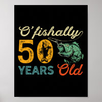 50 Years Old Fishing Gift 50th Birthday Cool Fifty