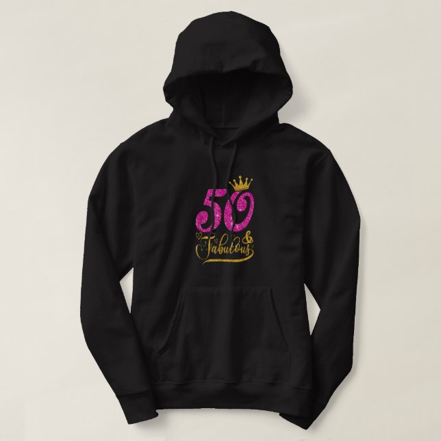 50 Years Old Gifts 50 & Fabulous 50th Birthday Pin Hoodie (Design Front)