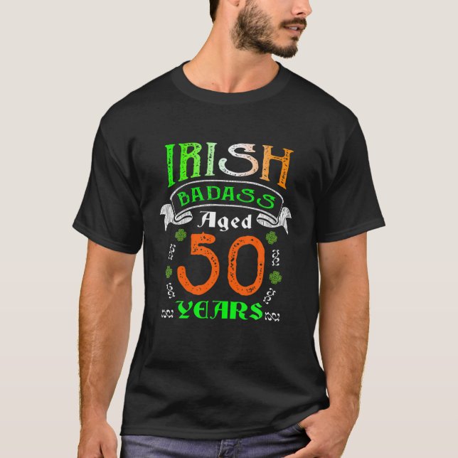 50 Years Old Irish Birthday Gifts Ireland Flag Pat T-Shirt (Front)