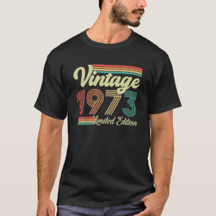 50 Years Old Vintage 1973 Born In 1973 50th T-Shirt