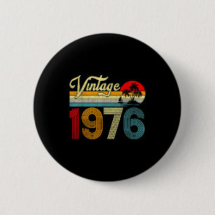 50 Years Old Vintage 1976 50th Birthday Men Women  6 Cm Round Badge