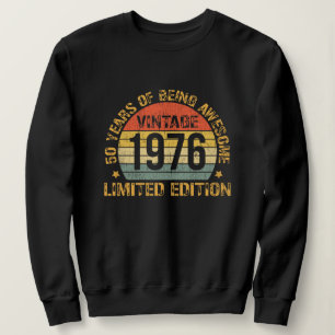 50 Years Old Vintage 1976 50th Birthday Sweatshirt