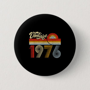 50 Years Old Vintage Made In 1976 50th Birthday Re 6 Cm Round Badge
