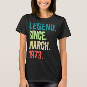 50 Years Old Vintage March 1973 50th Birthday T-Shirt