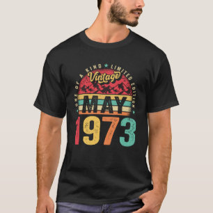 50 Years Old Vintage May 1973 50th Bday Men Women T-Shirt