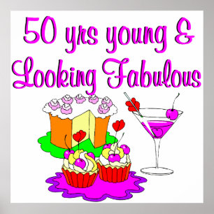 50 YEARS YOUNG POSTER