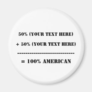 50% (Your Text Here) Magnet