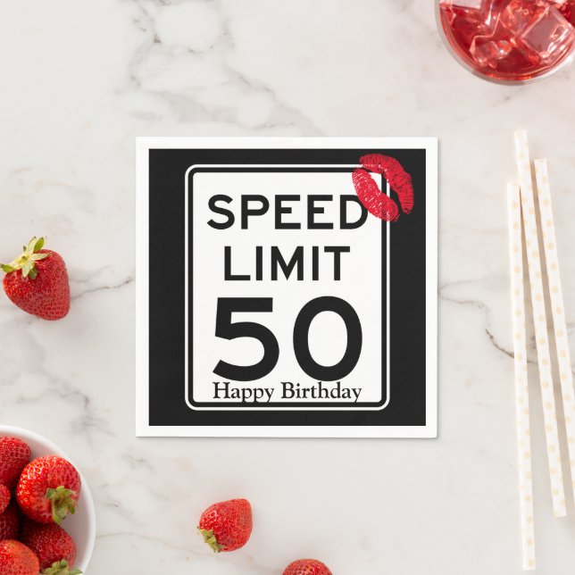 50mph Speed Limit Sign with Happy Birthday Napkin (Insitu)