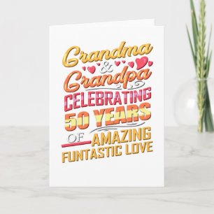 50th Anniversary Grandma and Grandpa Celebrating Card