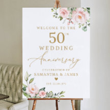 50th Anniversary Welcome Sign, Blush Wedding Anniv