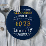 50th Birthday 1973 Add Name Blue Gold Legendary 6 Cm Round Badge<br><div class="desc">Born 1973,  50th Birthday add your name badge / button. Edit the name and year with the template provided. A wonderful custom blue birthday design. More gifts and party supplies available with the "Legendary" design in the store.</div>