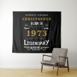 50th Birthday 1973 Add Name Legendary Black Gold Tapestry<br><div class="desc">50th Birthday 1973 Vintage design "Original Quality Legendary Inspiration" party wall tapestry for that special dad. Add the name and year as desired in the template fields creating a unique 50th birthday celebration item. Team this up with the matching gifts,  party accessories,  and clothing available in our store www.zazzle.com/store/thecelebrationstore</div>
