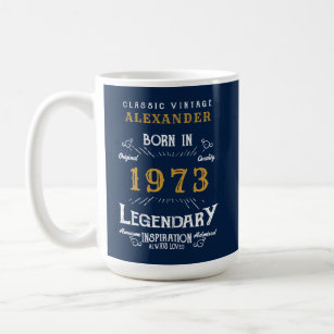 50th Birthday 1973 Add Your Name Legendary Coffee  Coffee Mug