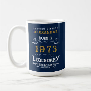 50th Birthday 1973 Add Your Name Legendary Coffee Mug