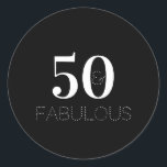 50th Birthday 50 and fabulous Black White Classic Round Sticker<br><div class="desc">Classic and simple, 50th birthday, 50 and fabulous black and white typography design. A cool, modern 50th birthday party design with the words 50 and fabulous in stylish typography. To customise this design, use the personalise this button, where you can change the text, or use the editing tool to change...</div>