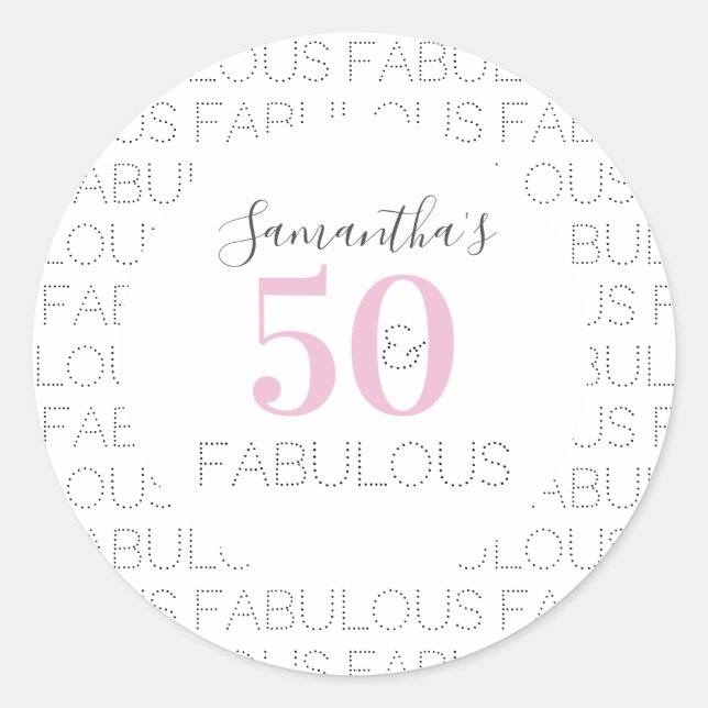 50th Birthday 50 and fabulous Modern Pink  Classic Round Sticker (Front)