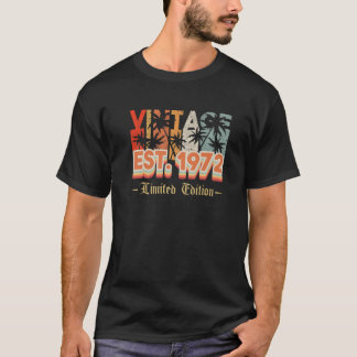 50Th Birthday 50 Year Old 1972 Limited Edition T-Shirt