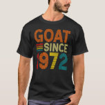 50th Birthday 50 Years Old Goat Since 1972 1 T-Shirt<br><div class="desc">50th Birthday 50 Years Old Goat Since 1972 1</div>