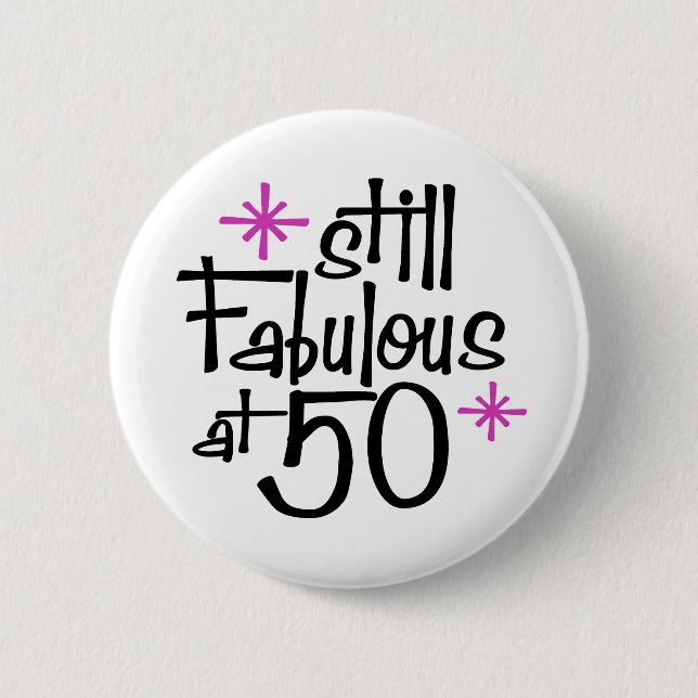 50th Birthday 6 Cm Round Badge (Front)
