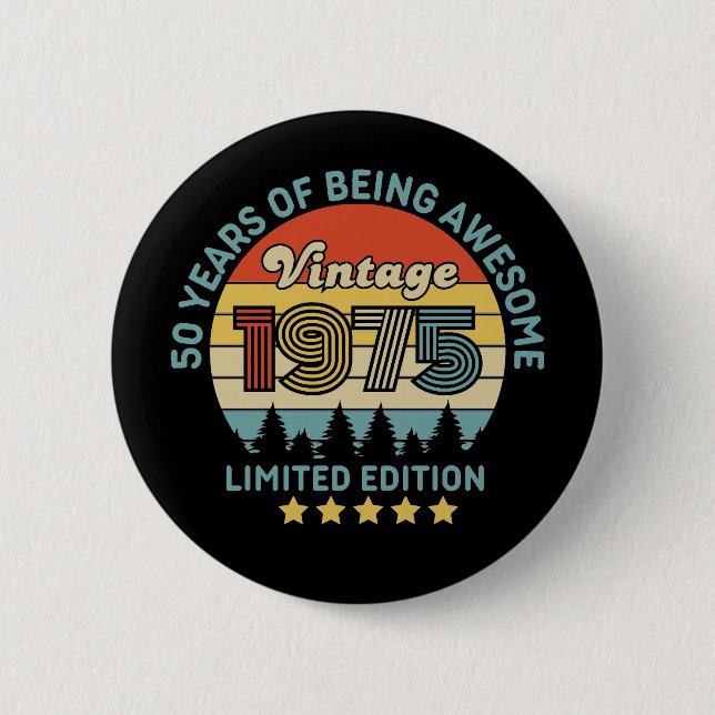 50th Birthday 6 Cm Round Badge (Front)