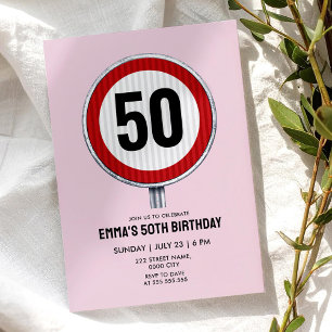 50th Birthday ANY AGE Speed Limit Sign Invitation