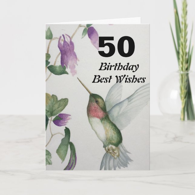50th Birthday Best Wishes 50 Pretty Hummingbird Card (Front)