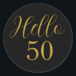 50th Birthday Black Gold Birthday Classic Round Sticker<br><div class="desc">Elegant black and gold 50th birthday sticker design. This modern typography design is in chic black and gold. It has the text "Hello 50" in trending typography. This stylish design is perfect for an unforgettable 50th birthday party celebration. If you need help with personalisation, or for a custom design contact...</div>