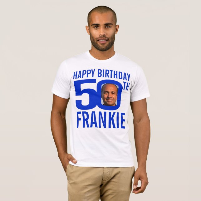 50th birthday blue custom name photo template T-Shirt (Front Full)