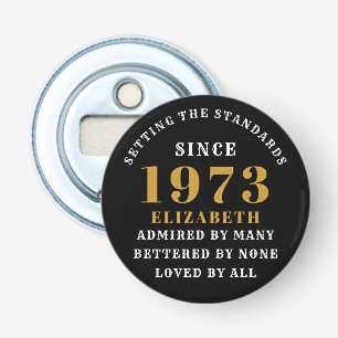 50th Birthday Born 1973 Add Name Black Gold Bottle Opener