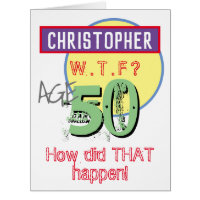 50th Birthday Card - WTF Design