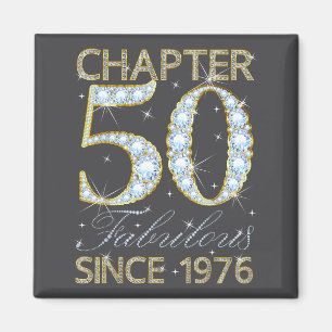 50th Birthday Chapter 50 Fabulous Since 1976  Magnet