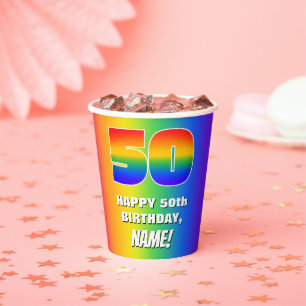 50th Birthday: Colorful, Fun Rainbow Pattern # 50 Paper Cups