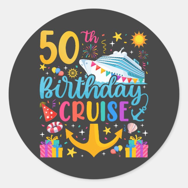 50th Birthday Cruise B-Day Party Classic Round Sticker (Front)