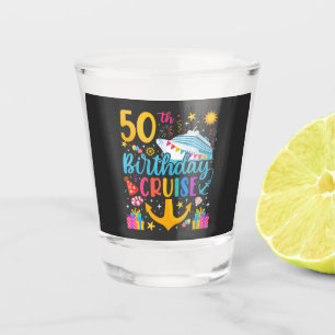 50th Birthday Cruise B-Day Party Shot Glass