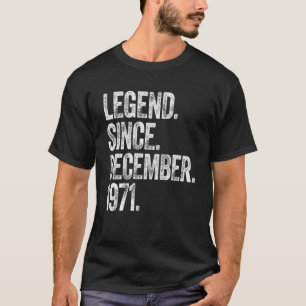 50Th Birthday December Born 50 Years Legend Since T-Shirt