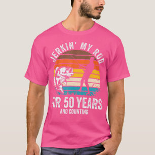 50th Birthday for Fisherman Funny Fishing Bday T-Shirt