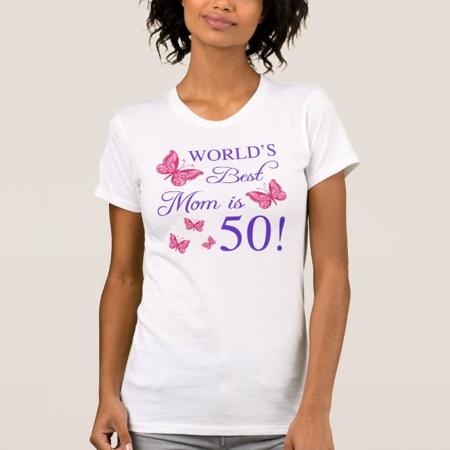 50th Birthday For Mum T-Shirt (Front)